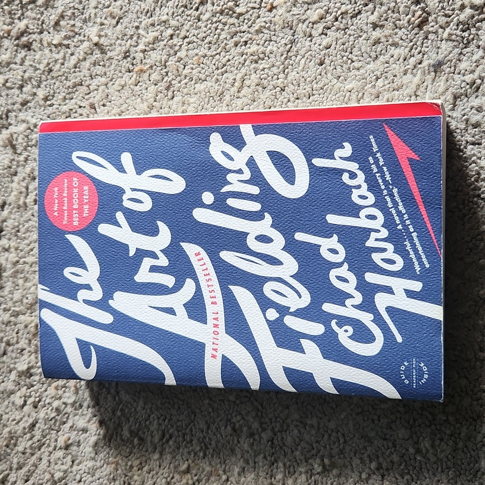 The Art of Fielding by Chad Harbach